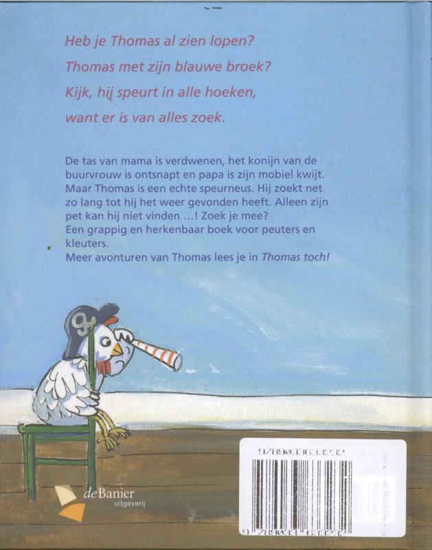 Achterkant van Thomas speurneus