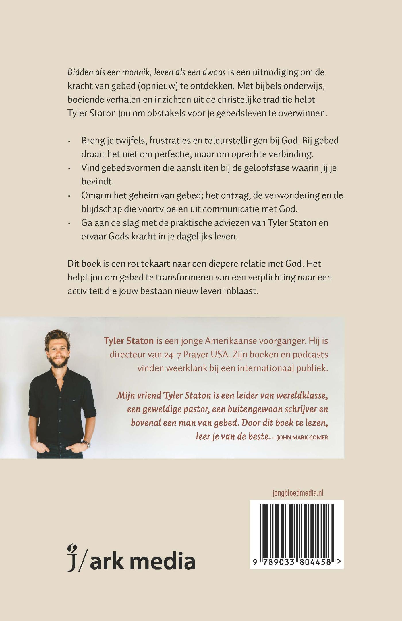 Achterkant van Bidden als een monnik, leven als een dwaas