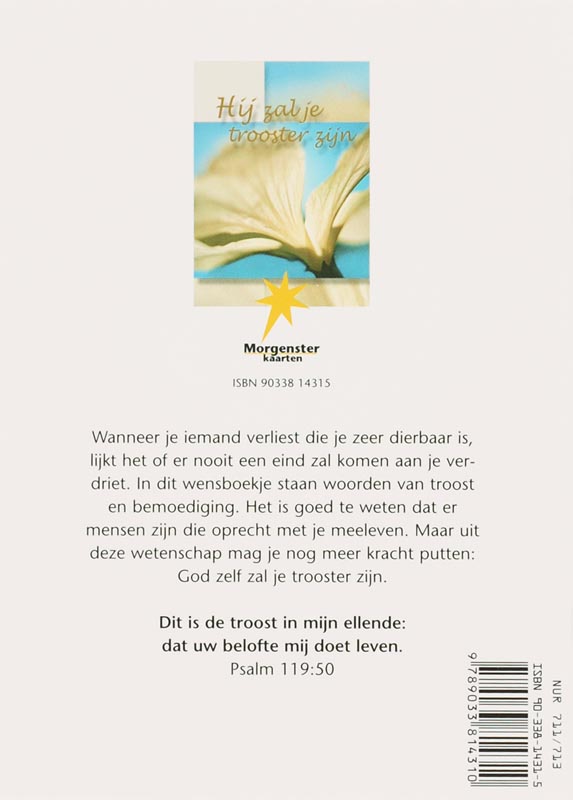 Achterkant van Hij zal je trooster zijn