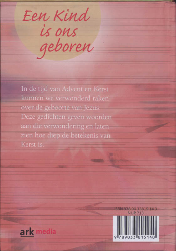 Achterkant van Een Kind is ons geboren