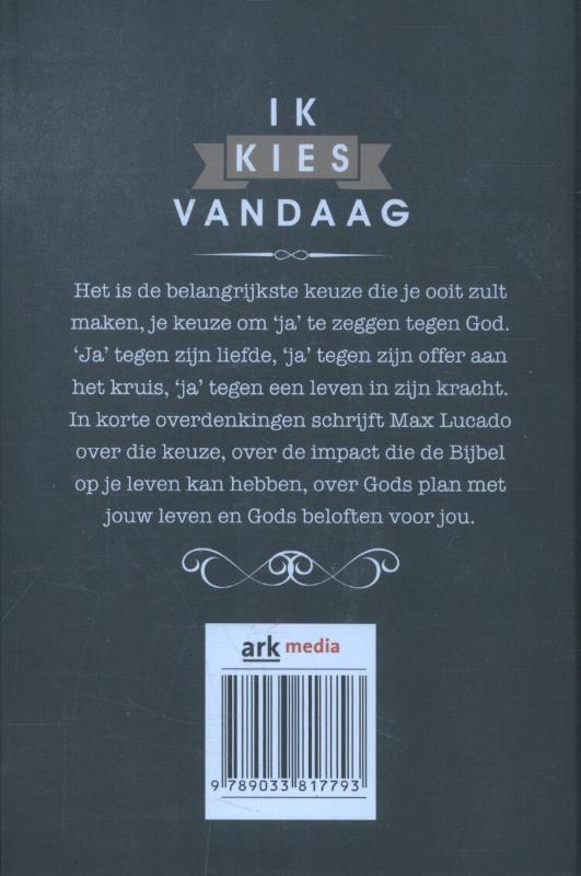 Achterkant van Ik kies vandaag