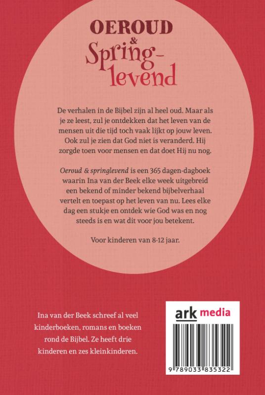 Achterkant van Oeroud & springlevend