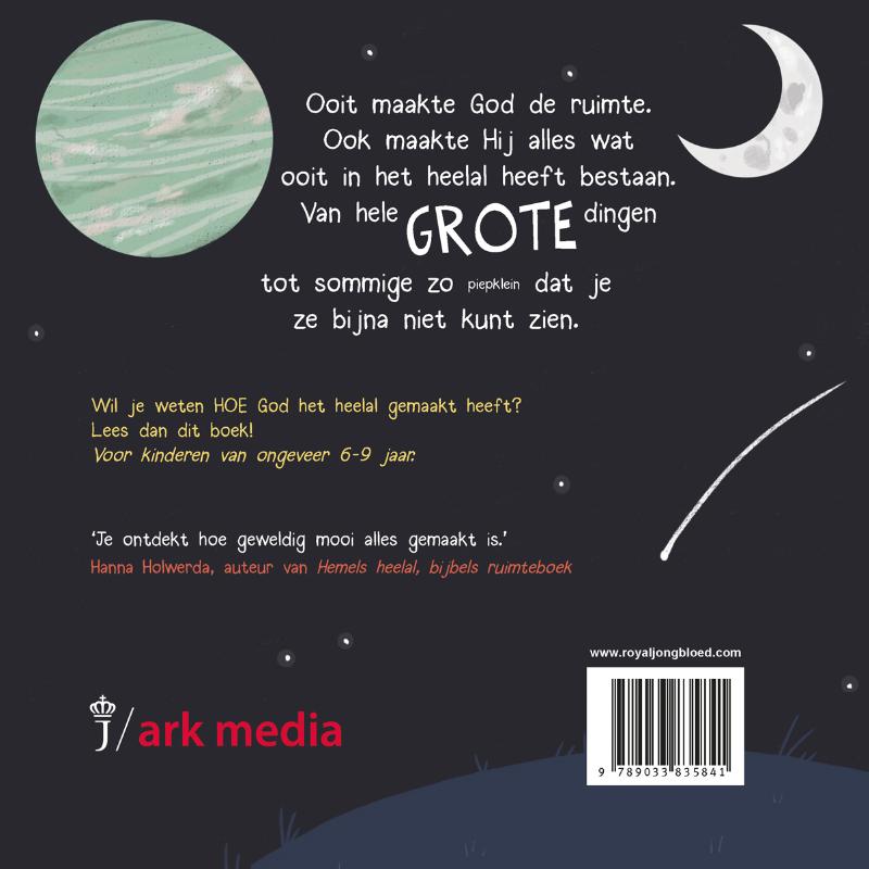 Achterkant van God maakte de ruimte