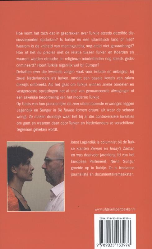 Achterkant van De Turken komen eraan