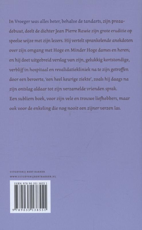 Achterkant van Vroeger was alles beter, behalve de tandarts