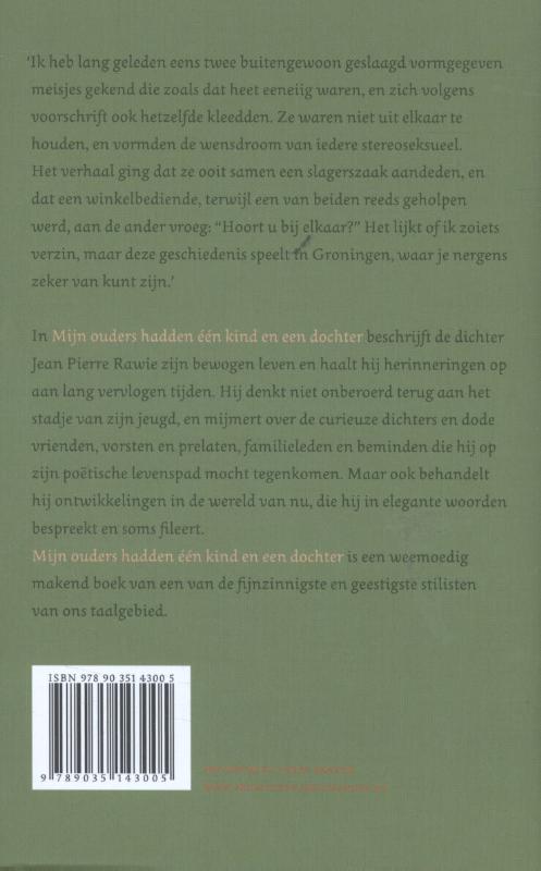 Achterkant van Mijn ouders hadden één kind en een dochter