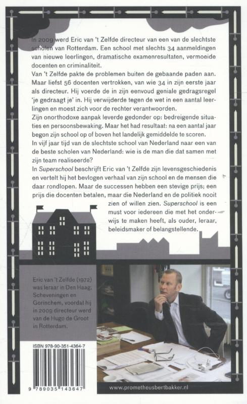 Achterkant van Superschool