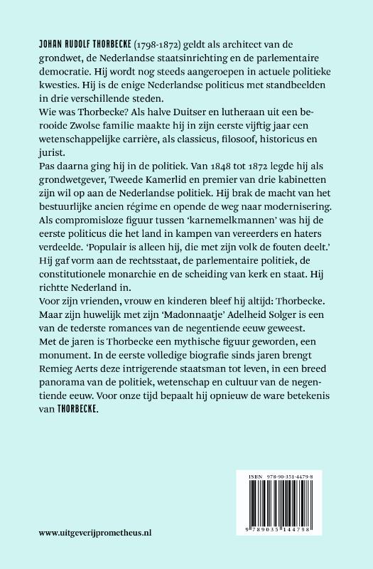 Achterkant van Thorbecke wil het