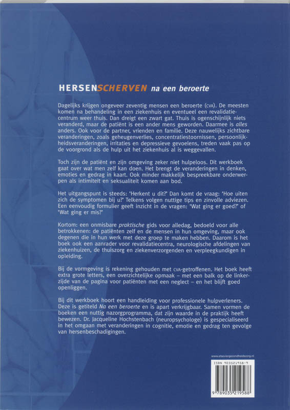 Achterkant van Hersenscherven na een beroerte