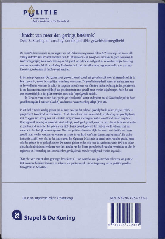 Achterkant van B Sturing en toetsing van de politiele geweldsbevoegdheid