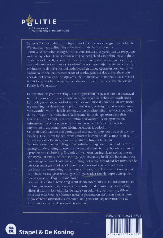 Achterkant van De operationele politiebriefing onderzocht