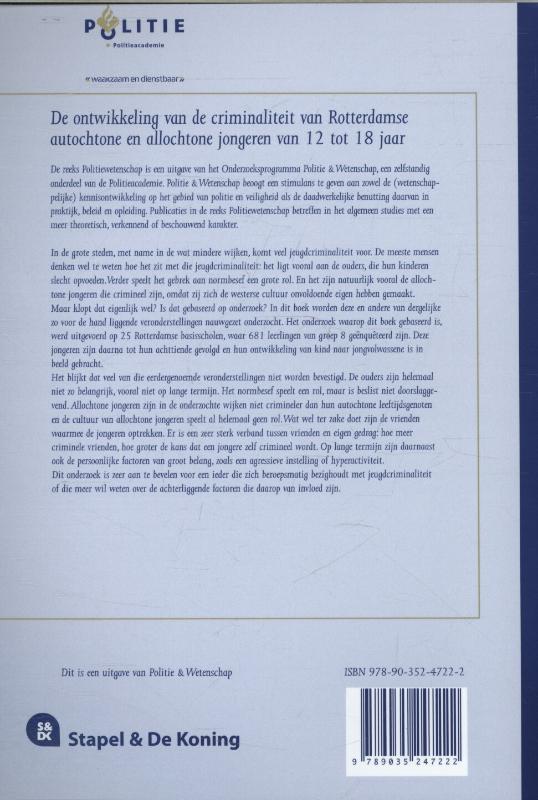 Achterkant van De ontwikkeling van de criminaliteit van Rotterdamse autochtonen en allochtone jongeren van 12 tot 18 jaar