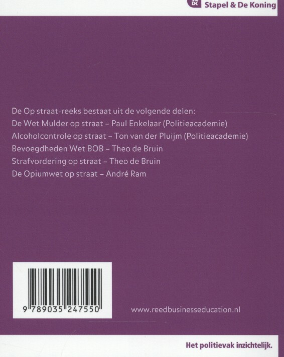 Achterkant van De opiumwet op straat