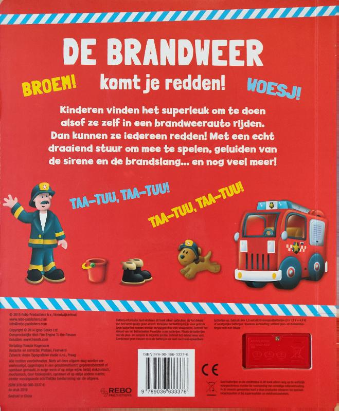 Achterkant van De brandweer komt je redden