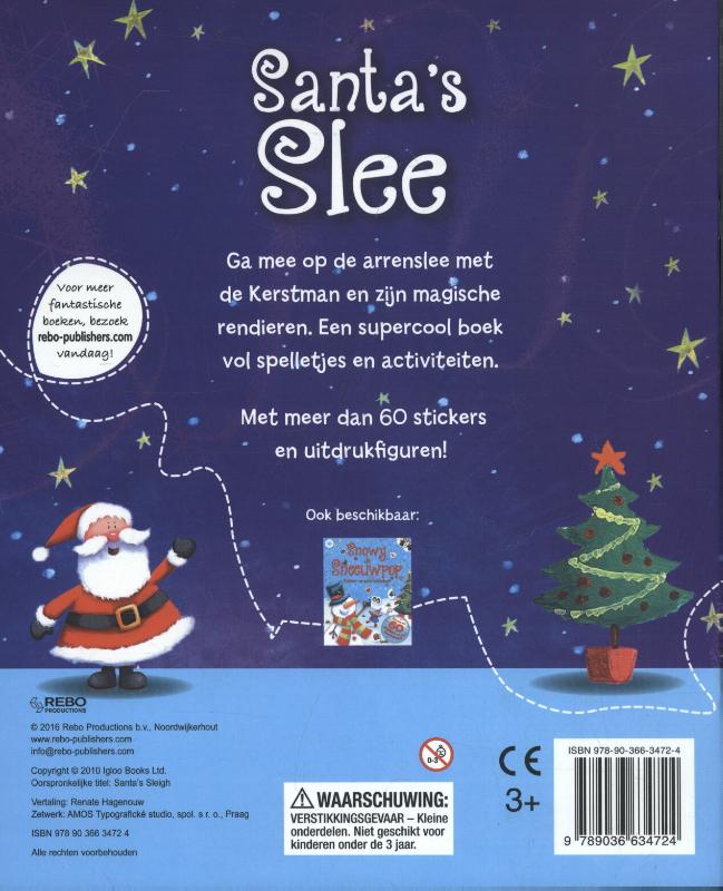 Achterkant van Santa's Slee