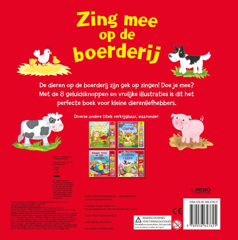 Achterkant van Zing mee op de boerderij