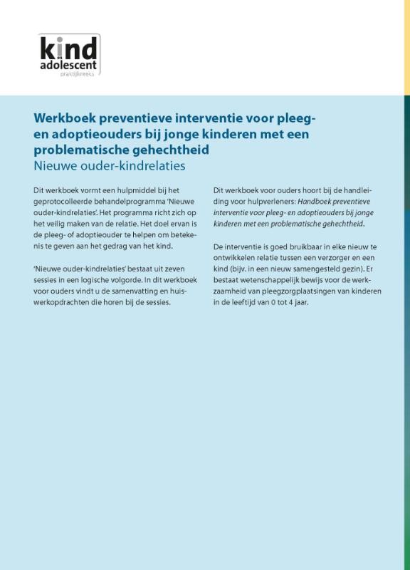 Achterkant van Werkboek preventieve interventie voor pleeg- en adoptieouders bij jonge kinderen met een problematische gehechtheid