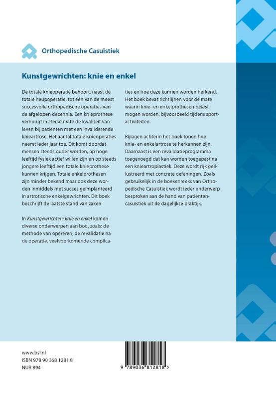 Achterkant van Kunstgewrichten: knie en enkel