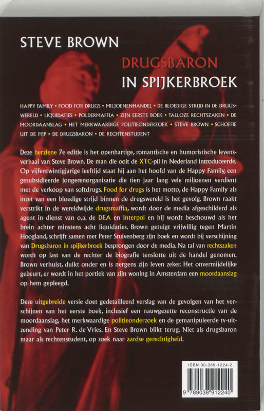 Achterkant van Steve Brown, drugsbaron in spijkerbroek