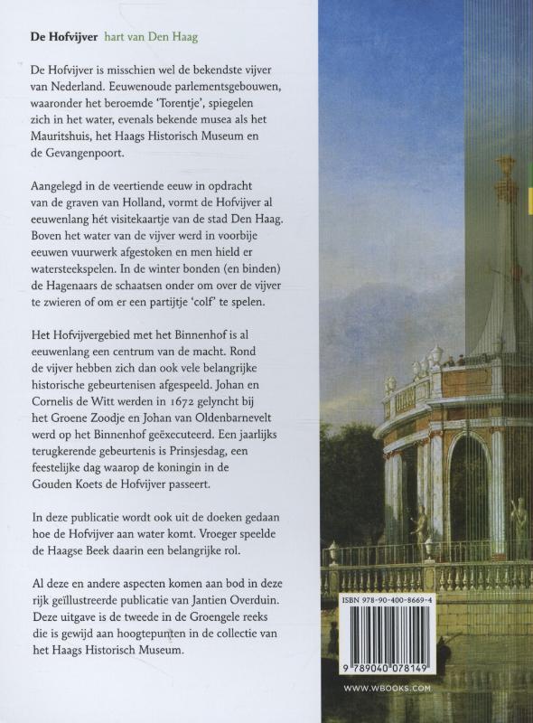 Achterkant van De hofvijver hart van Den Haag