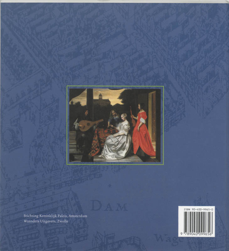 Achterkant van Het Paleis in de schilderkunst van de Gouden Eeuw