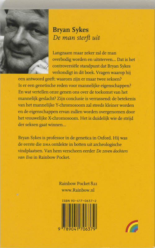 Achterkant van De man sterft uit