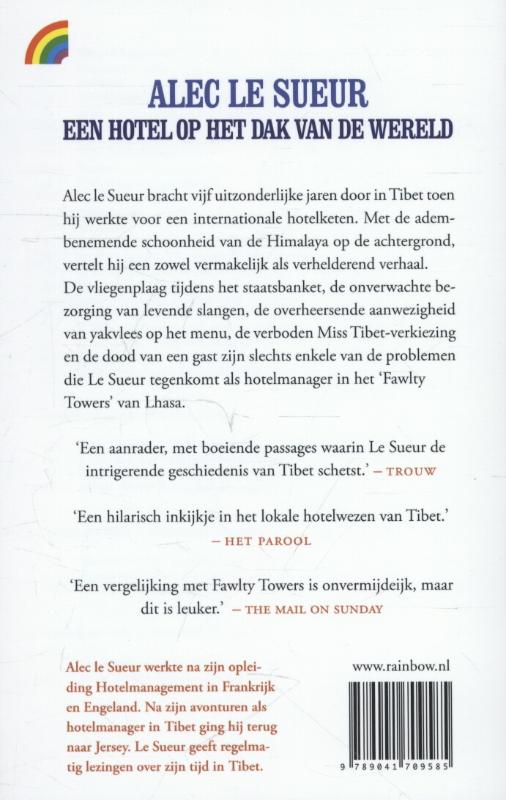 Achterkant van Een hotel op het dak van de wereld