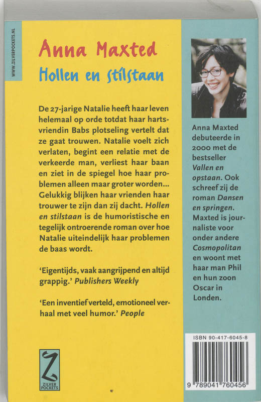 Achterkant van Hollen en stilstaan