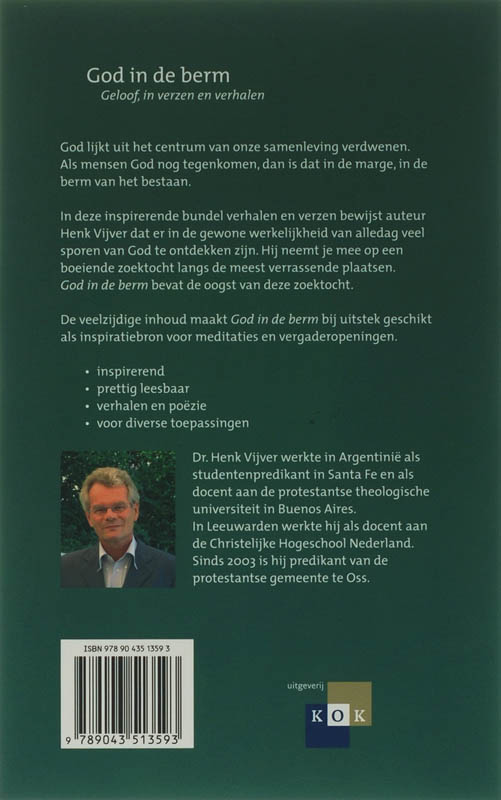 Achterkant van God in de berm