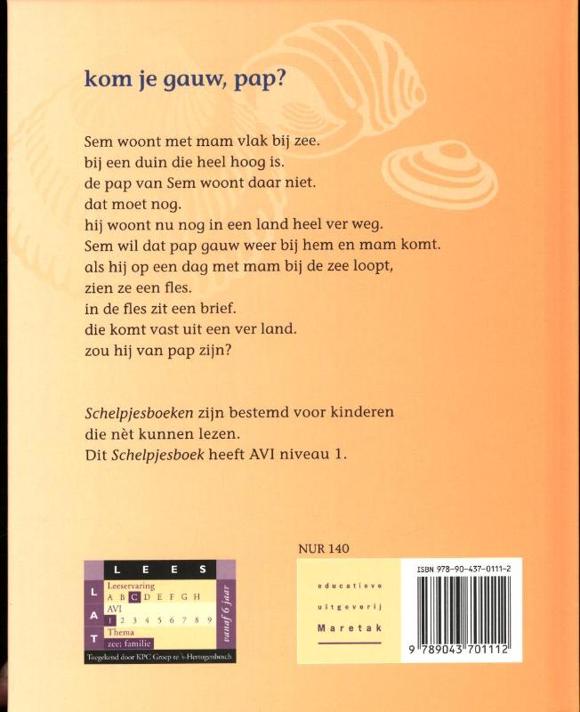 Achterkant van Kom je gauw, pap?