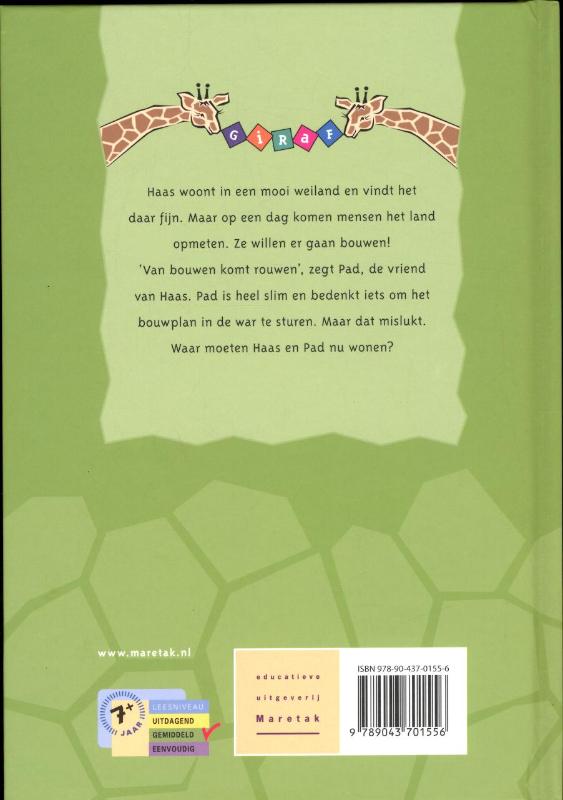 Achterkant van Haas en pad gaan verhuizen