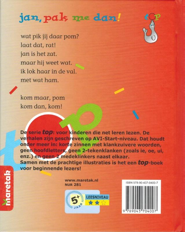 Achterkant van Jan, pak me dan!