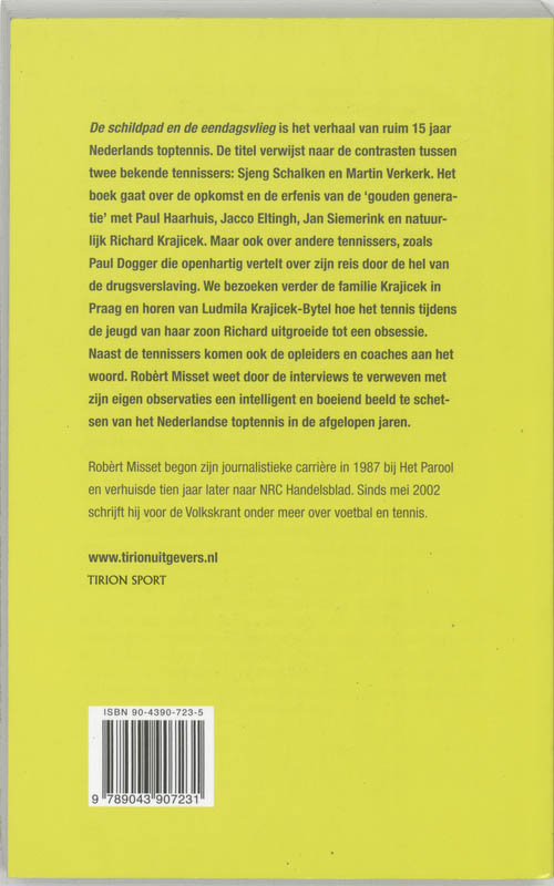 Achterkant van Schildpad en de eendagsvlieg