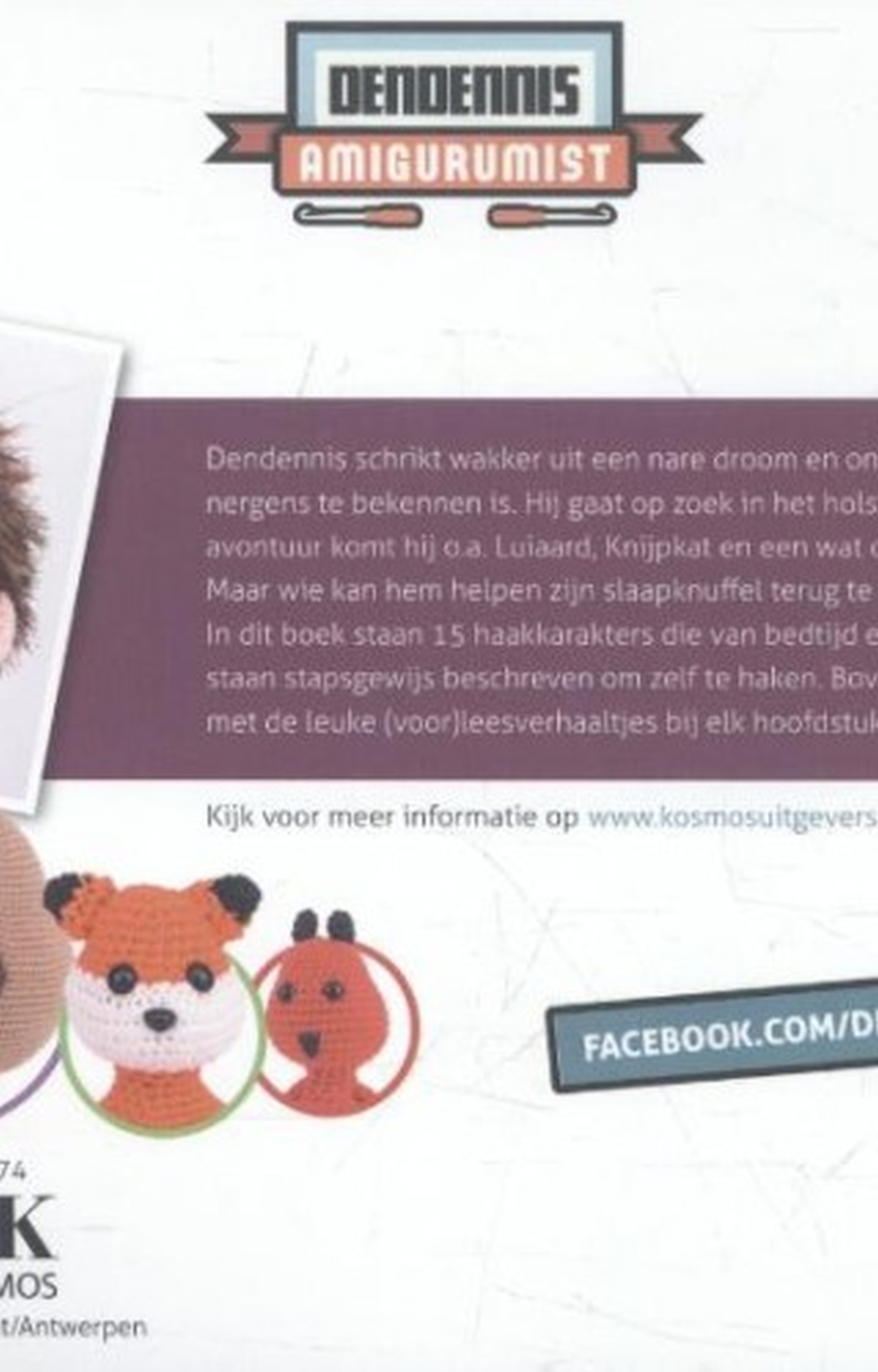 Achterkant van Dendennis zoekt zijn knuffel