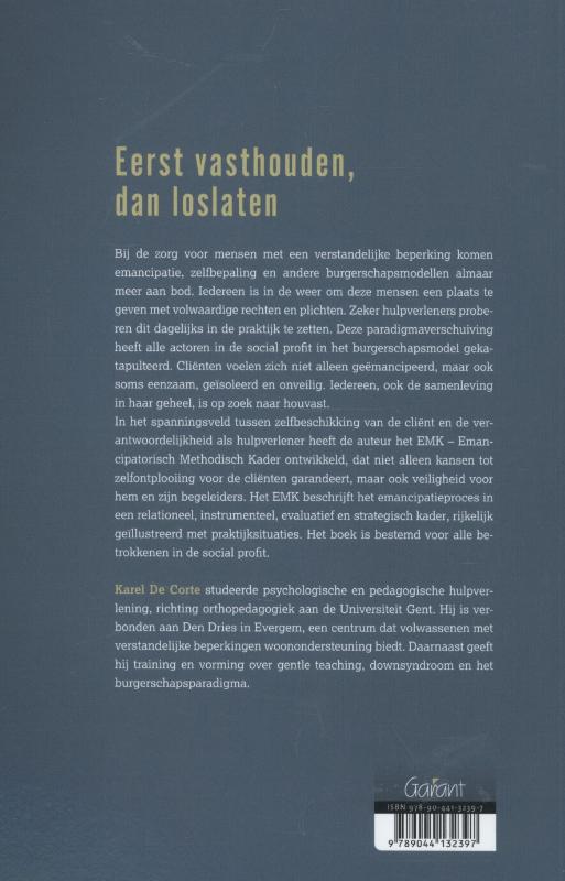 Achterkant van Eerst vasthouden, dan loslaten