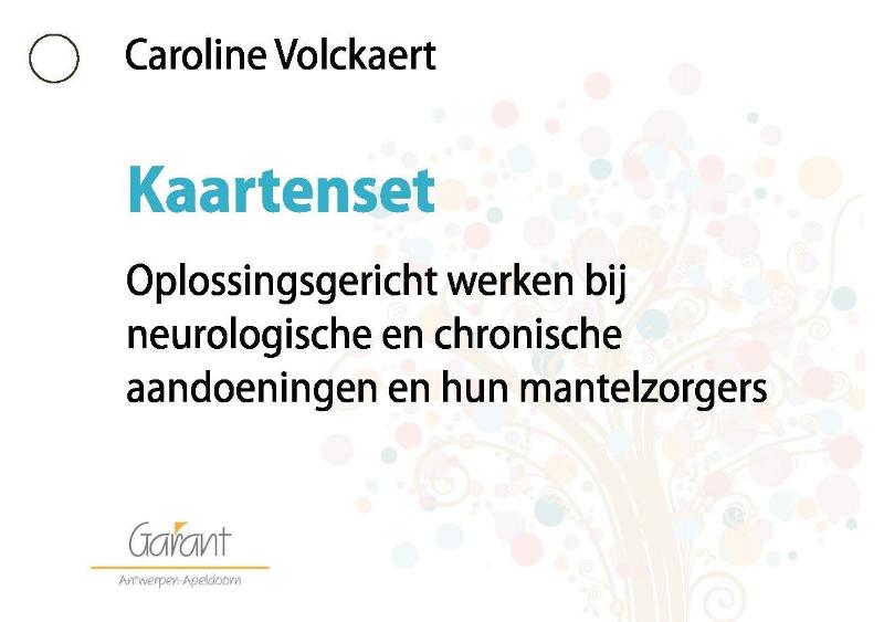 Achterkant van Oplossingsgericht werken bij neurologische en chronische aandoeningen en hun mantelzorgers