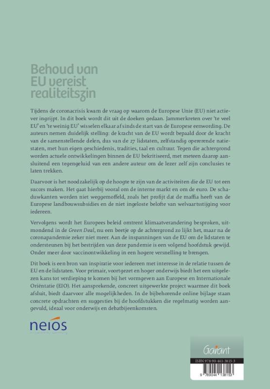 Achterkant van Behoud van EU vereist realiteitszin
