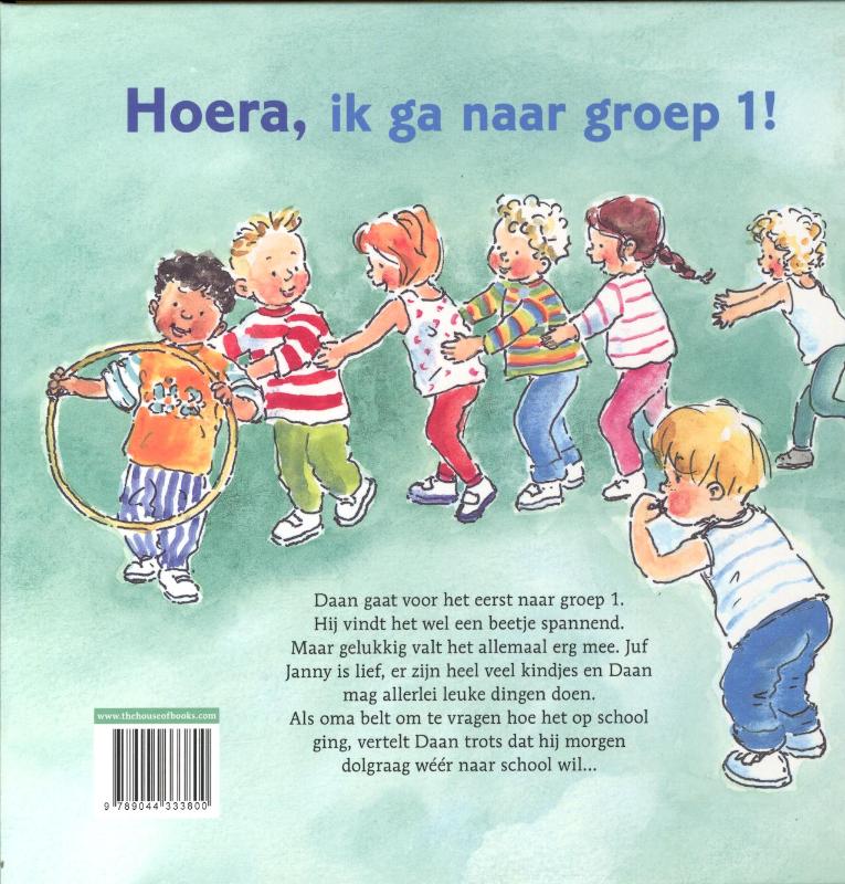 Achterkant van Hoera, ik ga naar groep 1!