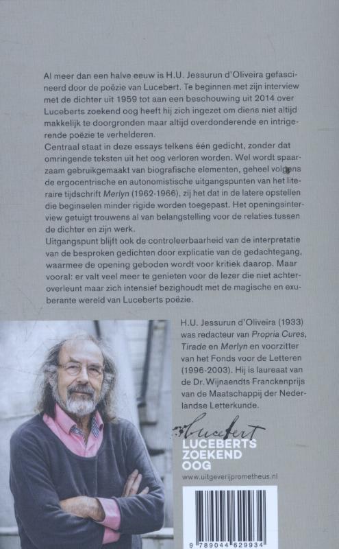 Achterkant van Luceberts zoekend oog