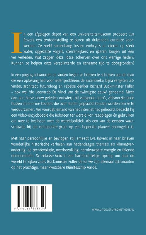 Achterkant van De rebelse held