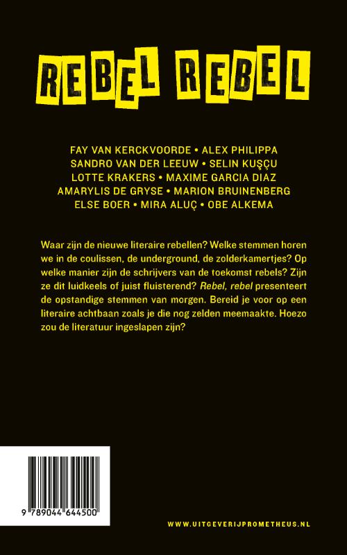 Achterkant van Rebel, rebel