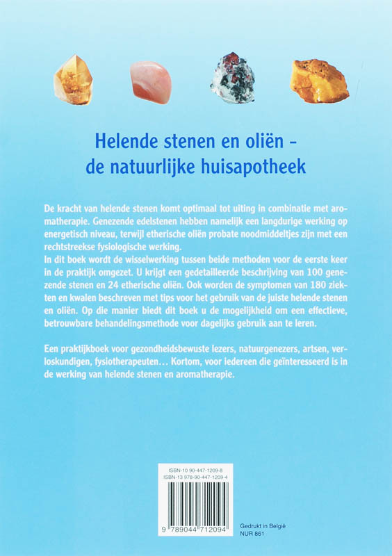 Achterkant van De genezende kracht van helende stenen en etherische olien