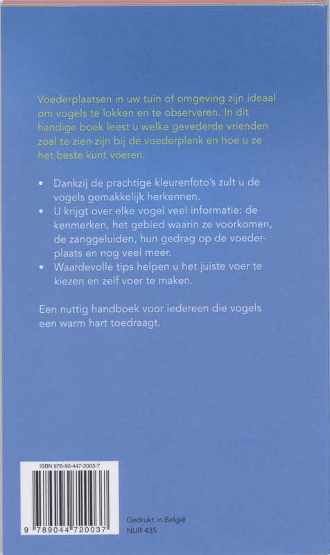 Achterkant van Vogels op en rond de voederplank