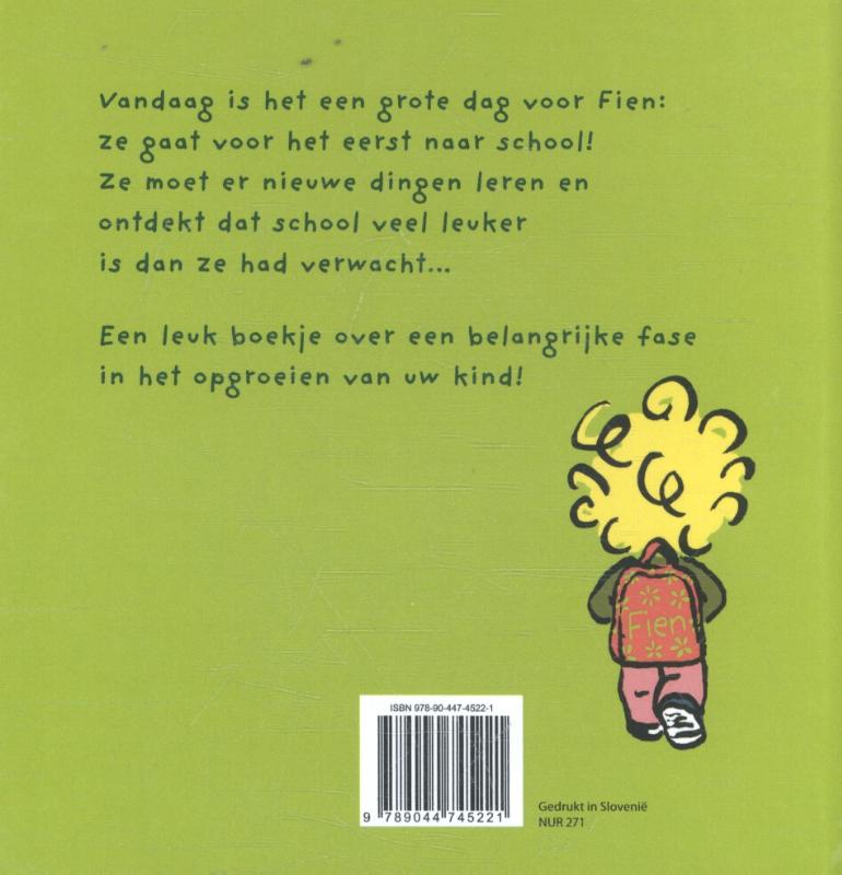 Achterkant van Fien gaat voor het eerst naar school