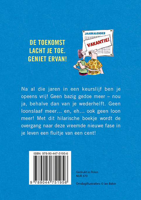 Achterkant van Eindelijk met pensioen