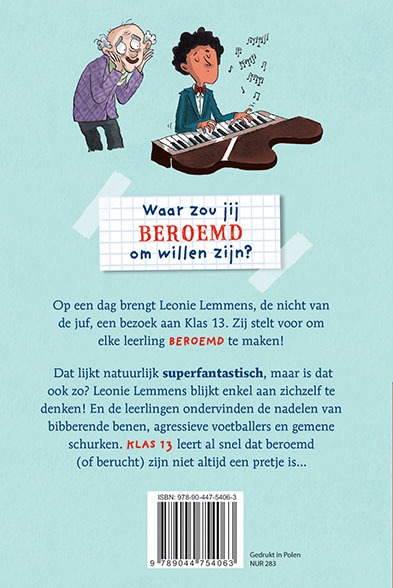 Achterkant van Klas 13 iedereen beroemd