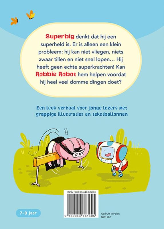 Achterkant van Superbig is in de war