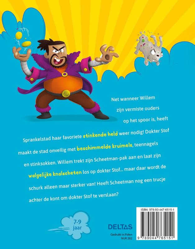 Achterkant van Scheetman lost het op! Super-scheetnado