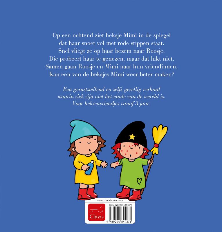 Achterkant van Heksje Mimi is ziek