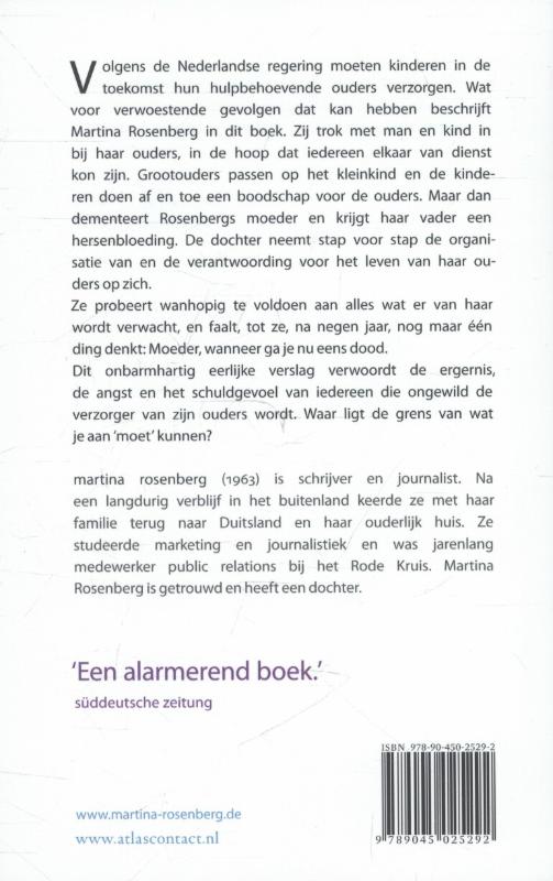 Achterkant van Moeder, wanneer ga je nu eens dood